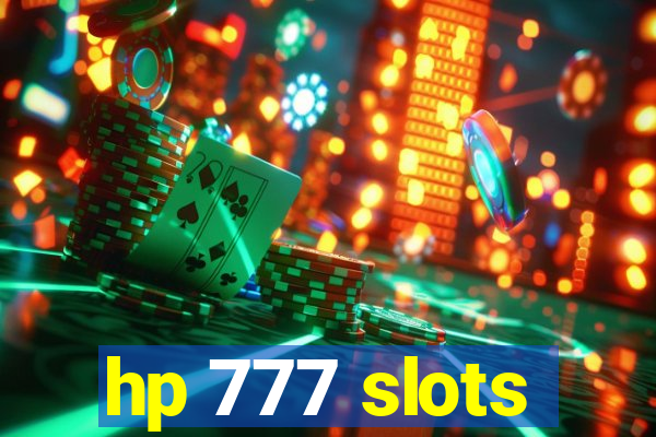 hp 777 slots